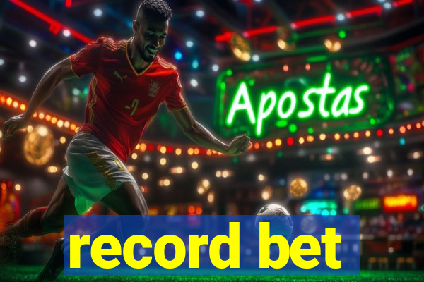 record bet